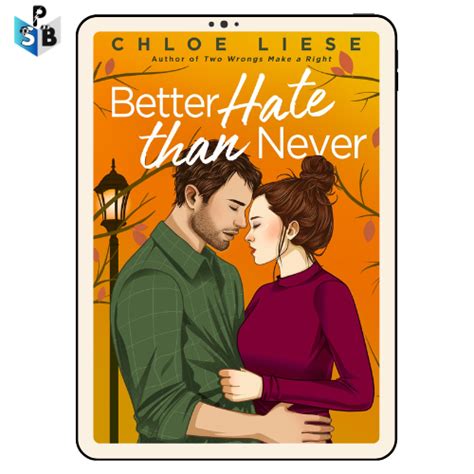 better hate than never pdf.